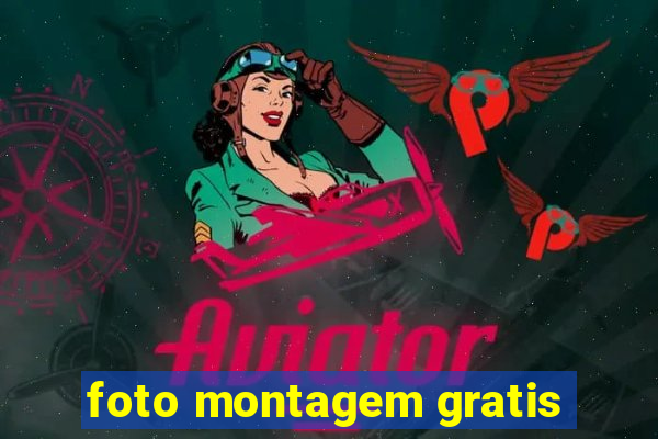 foto montagem gratis